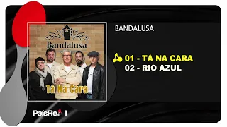 Bandalusa - Tá Na Cara (Full Ep)