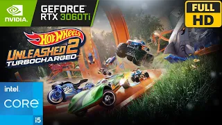 HOT WHEELS UNLEASHED™ 2 - Turbocharged | RTX 3060 Ti + i5-11400 | GAMEPLAY | 1080p 60FPS