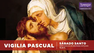 🔴PAPA FRANCISCO: VIGILIA PASCUAL DESDE EL VATICANO, 2 de abril de 2021