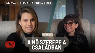 2.Rész A Nő szerepe a családban | Blénessy Tünde