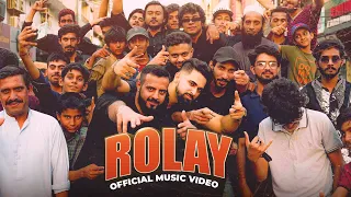 Rolay | Pindi Boyz | Khawar Malik, OCL, Shuja Shah, Hamzee, Zeeru, Hashim Nawaz & Ghauri