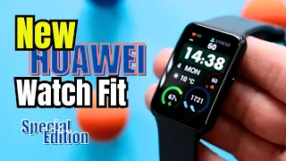 NEW HUAWEI Watch Fit Special Edition Review - Is It BETTER Than Watch Fit 2!??