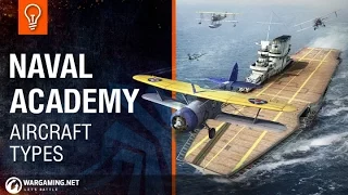 Naval Academy - Aircraft Types