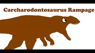 Carcharodontosaurus Rampage