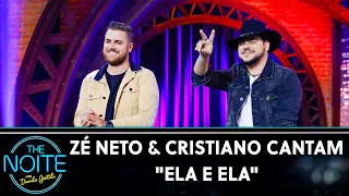 Zé Neto & Cristiano cantam "Ela e Ela" | The Noite (21/10/21)