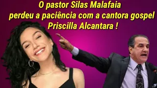 Pastor ! Silas Malafaia! manda recado para Priscilla Alcantara.