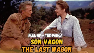 Last Wagon | (The Last Wagon) Watch Turkish Dubbed | Cowboy Movie | Made in 1956 | Watch Full Movie