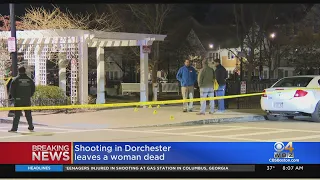 Woman killed in Dorchester shooting