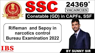 Constable (GD) in CAPFs, SSF, Rifleman  and Sepoy in narcotics control Bureau Examination 2022
