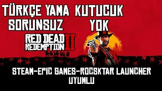 RED DEAD REDEMPTION 2 TÜRKÇE YAMA - STEAM - EPIC GAMES - ROCKSTAR UYUMLU