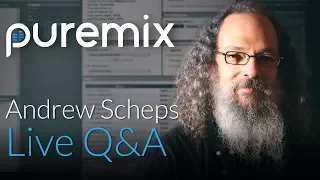 Puremix Mentors | Live Q&A Session | Andrew Scheps Grammy Award Winning Producer