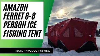 Amazon Ferret Ice Fishing Tent Review: 6-8 Person Insulated Double Hub Tent (UPDATE IN DESCRIPTION)