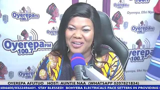 THE POLICE MADE ME SLEEP WITH MALE PRISONERS...... OYEREPA AFUTUO : HOST- AUNTIE NAA