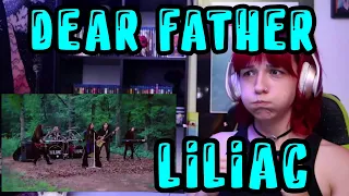 REACTION | LILIAC "DEAR FATHER"