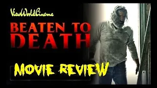 BEATEN TO DEAT (2024) - Pain is just the beginning - Movie Review