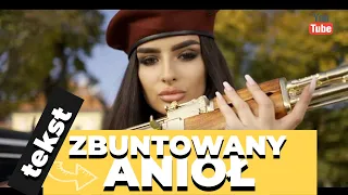 Zbuntowany Anioł TEKST (Karaoke) *Łobuzy*