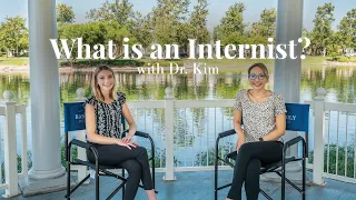 What is an Internist? | Dr. Kim