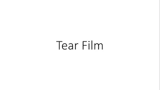 Tear Film - Ophthalmology
