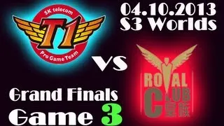 RYL vs SKT T1 | Royal Club vs SK Telecom T1 Game 3 | Finals of Season 3 World Championship | S3 VOD