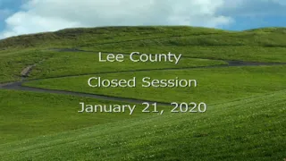 Lee County Commissioners Meeting - January 21, 2020