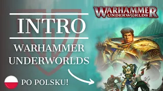 Warhammer Underworlds INTRO po Polsku! | WARBAND TV