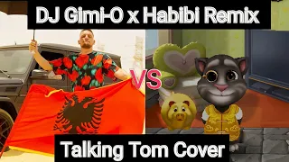 DJ Gimi-O x Habibi Remix | VS | Talking Tom Cover