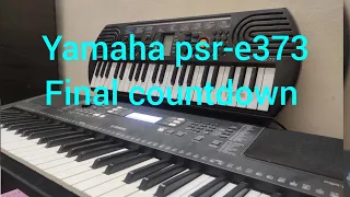 Yamaha PSR-E373  (Final countdown)