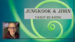 🤔🤔WHAT IS GOING ON WITH JUNGKOOK & JIMIN?????!!!!🤔🤔#jungkook #jimin #tarot #celebritytarotreading