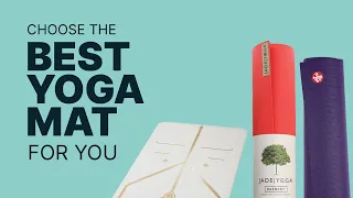 Choosing the best Yoga Mat: Manduka, Jade, Liforme