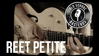 Reet Petite | OldSchoolBasterds | Live Clip Version