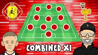 1️⃣1️⃣ MAN UTD vs LIVERPOOL: Combined XI! 1️⃣1️⃣