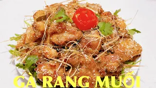 GÀ RANG MUỐI thơm lừng, giòn ngon như nhà hàng ai cũng làm được