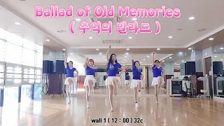 추억의 발라드(Ballad of Old Memories)초급 - Line dance (Demo & Count)#진킴라인댄스#온양4동