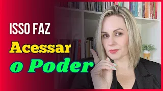 ✅ FAÇA ISSO PARA ACESSAR O SEU PODER