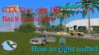 Как установить GTA Vice city HD