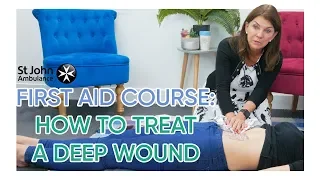 How To Treat Deep Cuts & Knife Wounds | Channel Mum & St John Ambulance