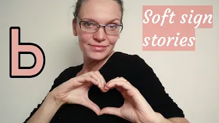 Soft sign stories - Russian words ending in a soft sign -ь