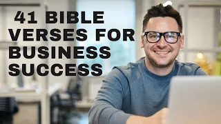 41 BIBLE VERSES FOR BUSINESS SUCCESS