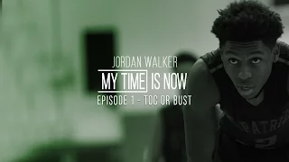 Jordan Walker - My Time is Now -  Ep1