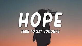 Hope - Time To Say Goodbye (Lyrics)