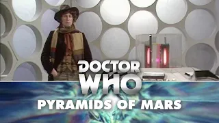Doctor Who: I walk in eternity... - Pyramids of Mars