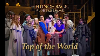 Hunchback of Notre Dame Live- Top of the World (2019)