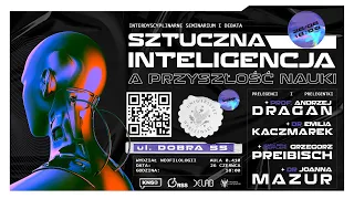 SZTUCZNA INTELIGENCJA A PRZYSZŁOŚĆ NAUKI - Interdyscyplinarne seminarium i debata 26 czerwca, 18:00