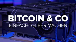 Bitcoin Mining: Wie geht das Schürfen von Kyptowährungen? | [deutsch]