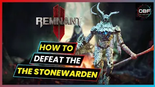 The Stonewarden Boss Fight with Build - No Damage - The Forgotten Kingdom DLC  - Remnant 2