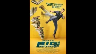 BIG BROTHER Trailer #1 2018 Donnie Yen Action Movie