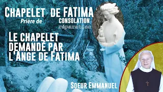 "Le chapelet de Fatima, un chapelet de consolation, réparation" introduit par sr Emmanuel