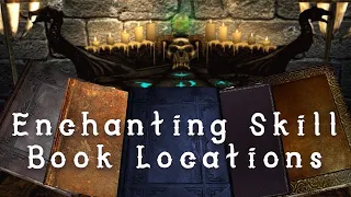 All ENCHANTING Skill Books! | Skyrim Skill Books