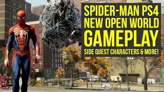 New Spider Man PS4 Trailer Shows OPEN WORLD GAMEPLAY, Side Quest Characters & More! (Spiderman PS4)