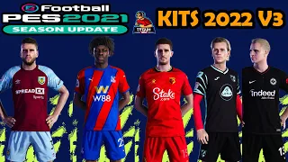 PES 2021 kits 2022 v3 smoke patch 21.3.6 DLC 7